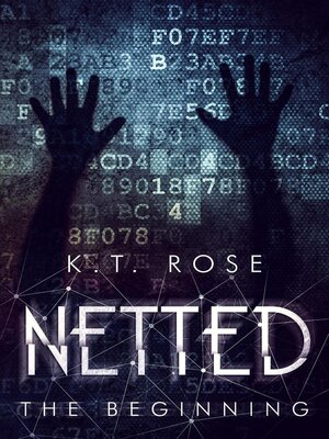 cover image of Netted: the Beginning